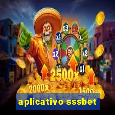 aplicativo sssbet